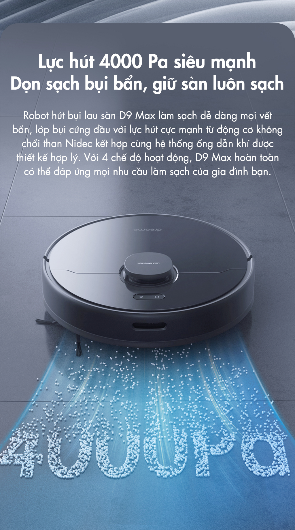 Đặc điểm robot hút bụi lau sàn thông minh Dreame D9 Max