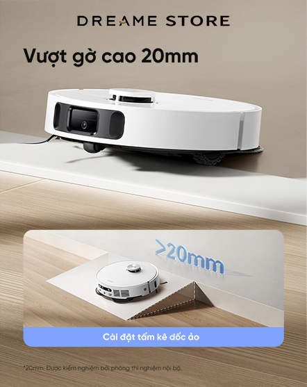 Dreame L10s Ultra Gen 2 - vượt gờ cao 20mm