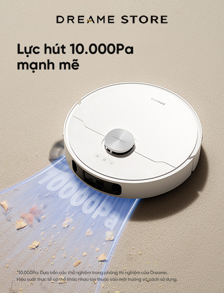 Dreame L10s Ultra Gen 2 - lực hút 10.000 Pa