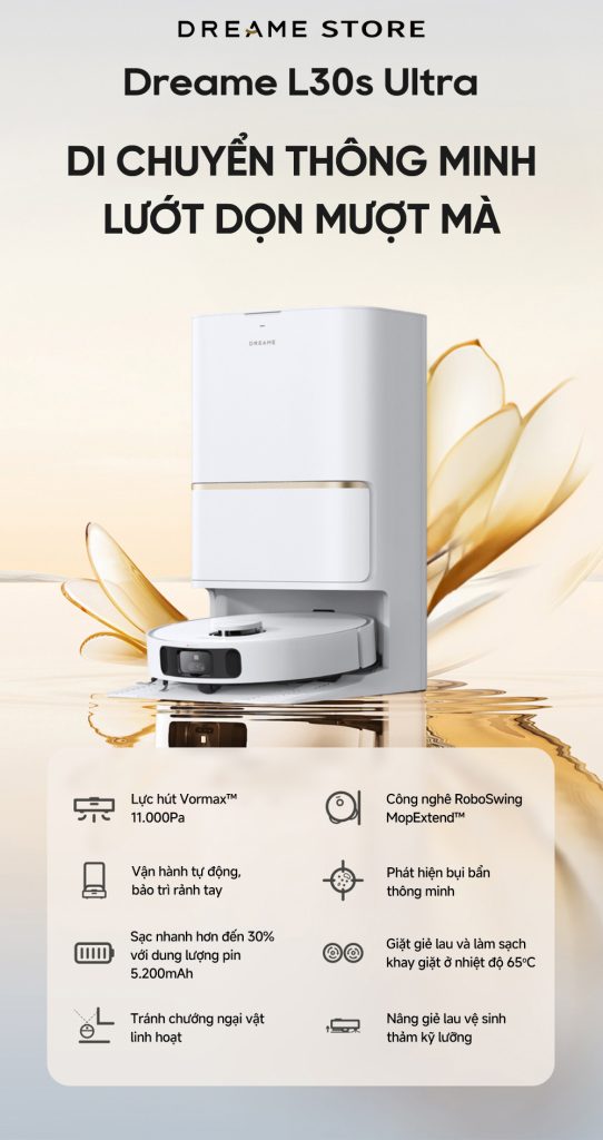 Dreame L30s Ultra - robot hút bụi lau nhà cận cao cấp
