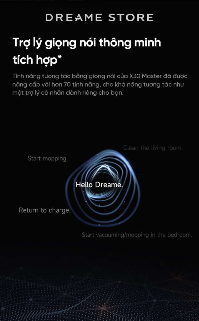 Dreame X30 Master trợ lý giọng nói