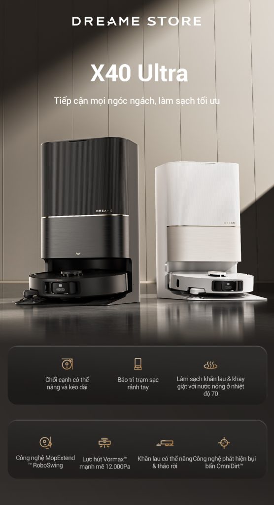 Dreame X40 Ultra - robot hút bụi lau nhà hiệu năng ấn tượng