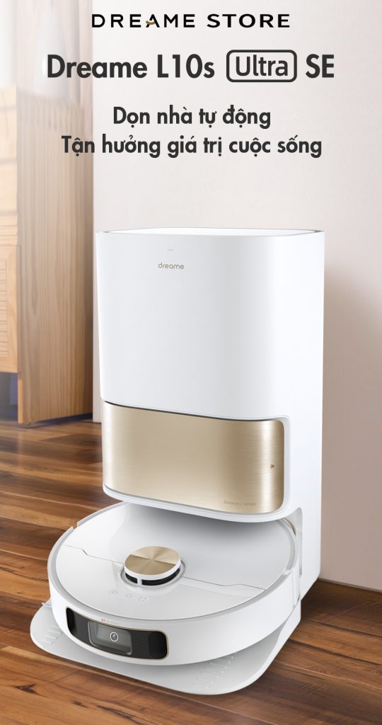 Dreame L10s ultra SE robot hút bụi lau sàn thông minh