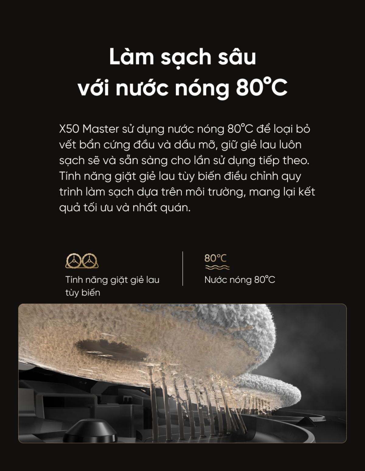 Dreame X50 Master làm sạch sâu với nước nóng 80 độ C