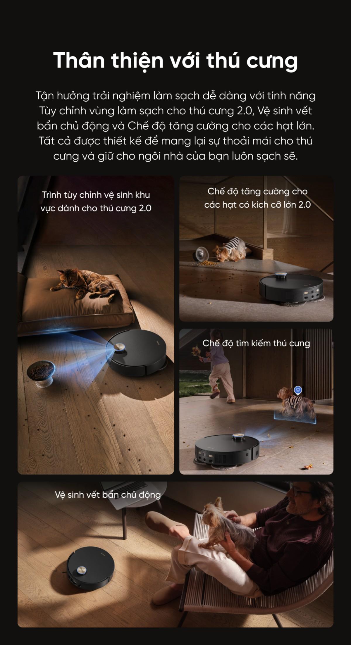 Dreame X50 Master thân thiện với thú cưng