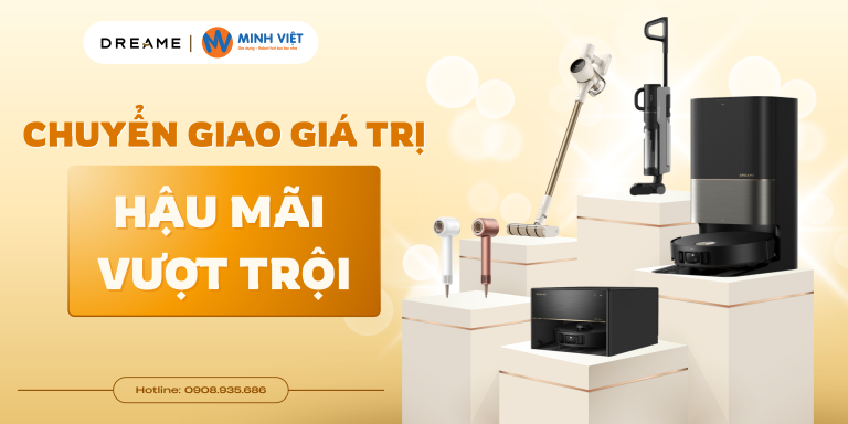 Chuyen giao gia tri vuot troi Dreame