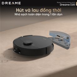 Robot hút bụi lau nhà thông minh Dreame D20 hút và lau đồng thời