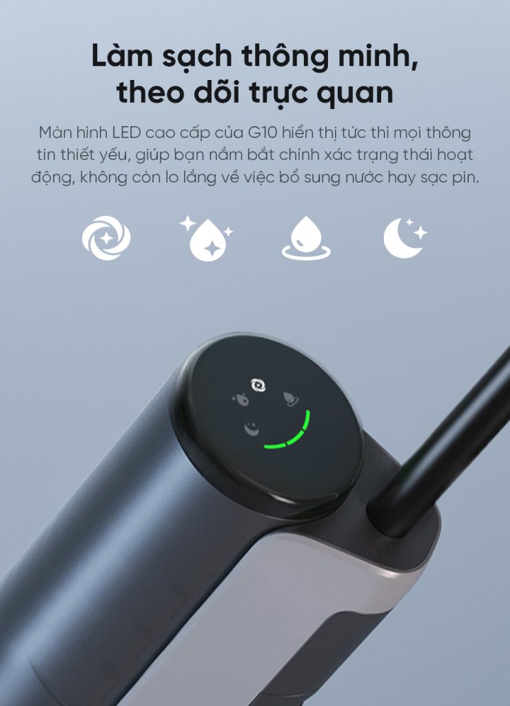 Máy hút bụi lau nhà thông minh Dreame G10 màn hình LED